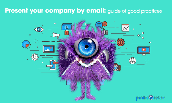 Present your company by email: guide of good practices